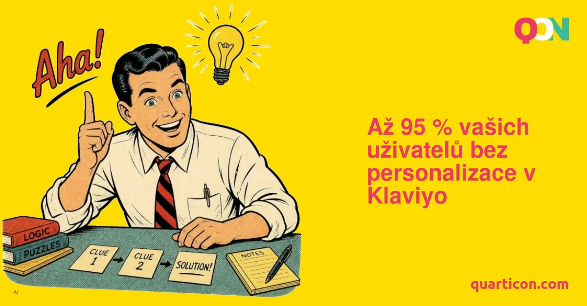 Až 95 % vašich uživatelů bez personalizace v Klaviyo