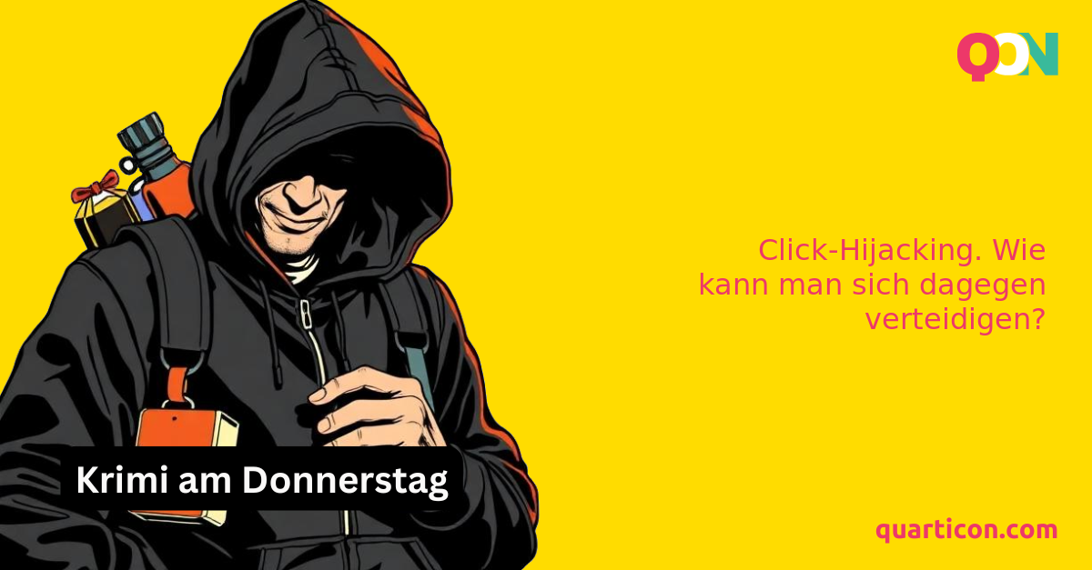 Click-Hijacking. Wie kann man sich dagegen verteidigen?
