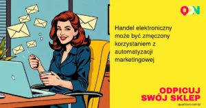 Czy marketing automation jest skuteczny w e-commerce?