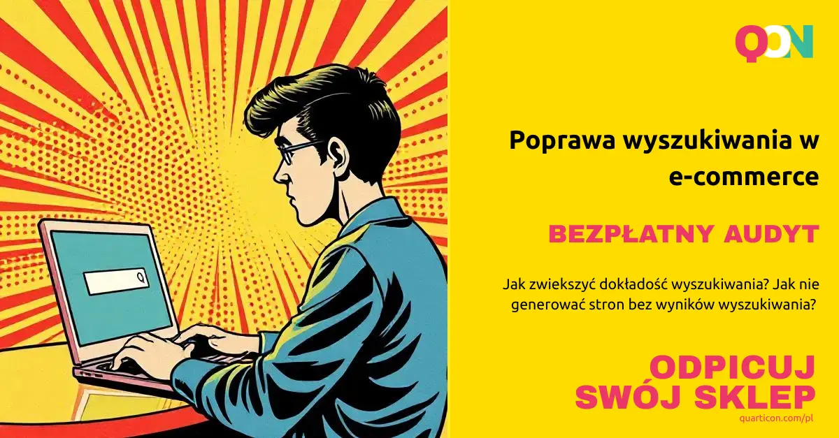 Poprawa wyszukiwania w e-commerce. Bezpłatny audyt