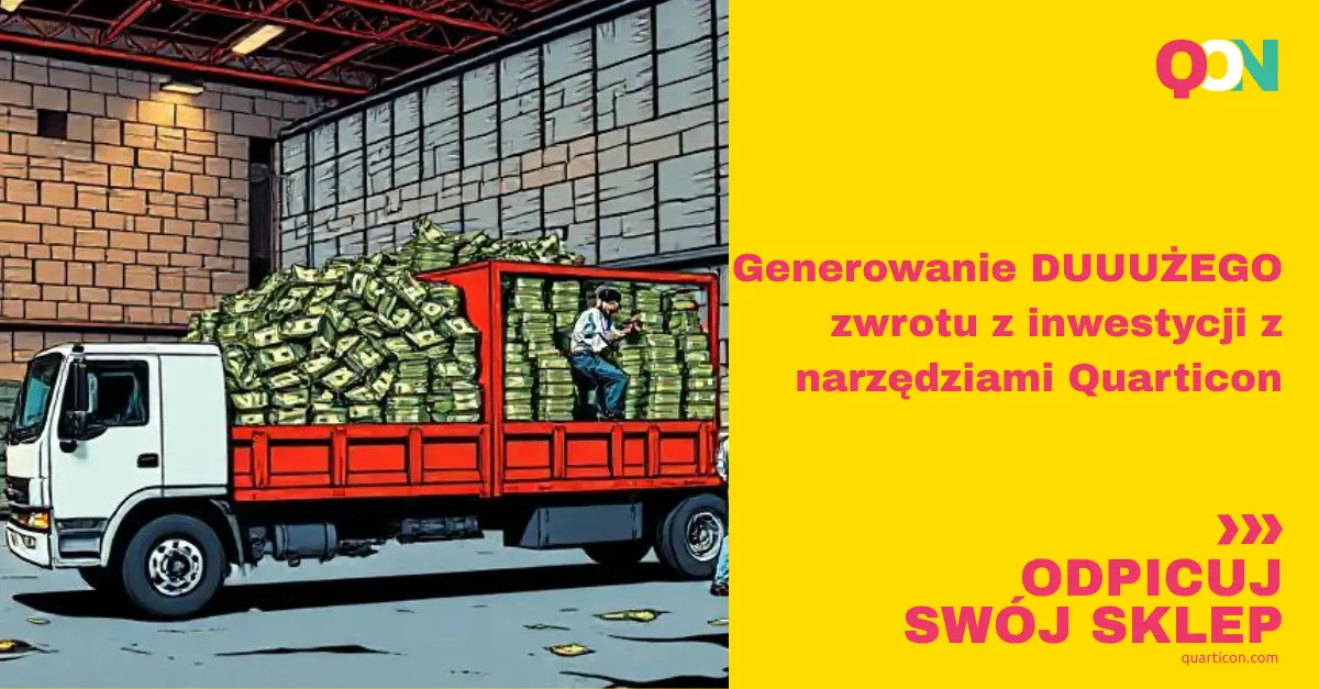 Generoanie zwrotu z inwestycji z narzędziami Quarticon