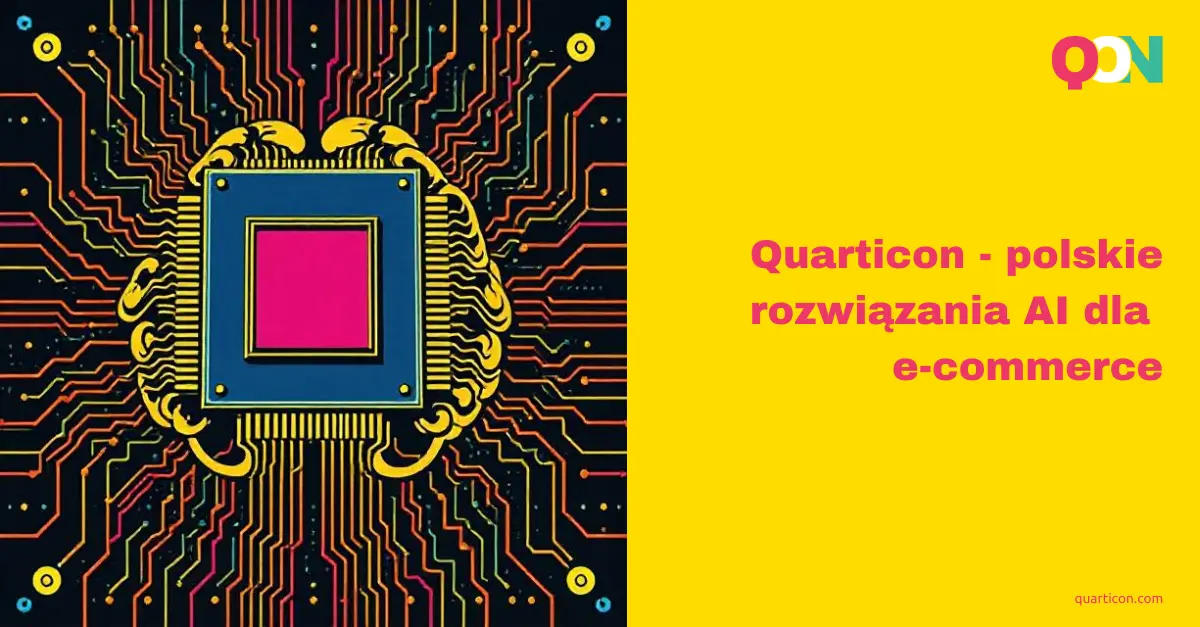 Quarticon polskie rozwiązania AI dla e-commerce