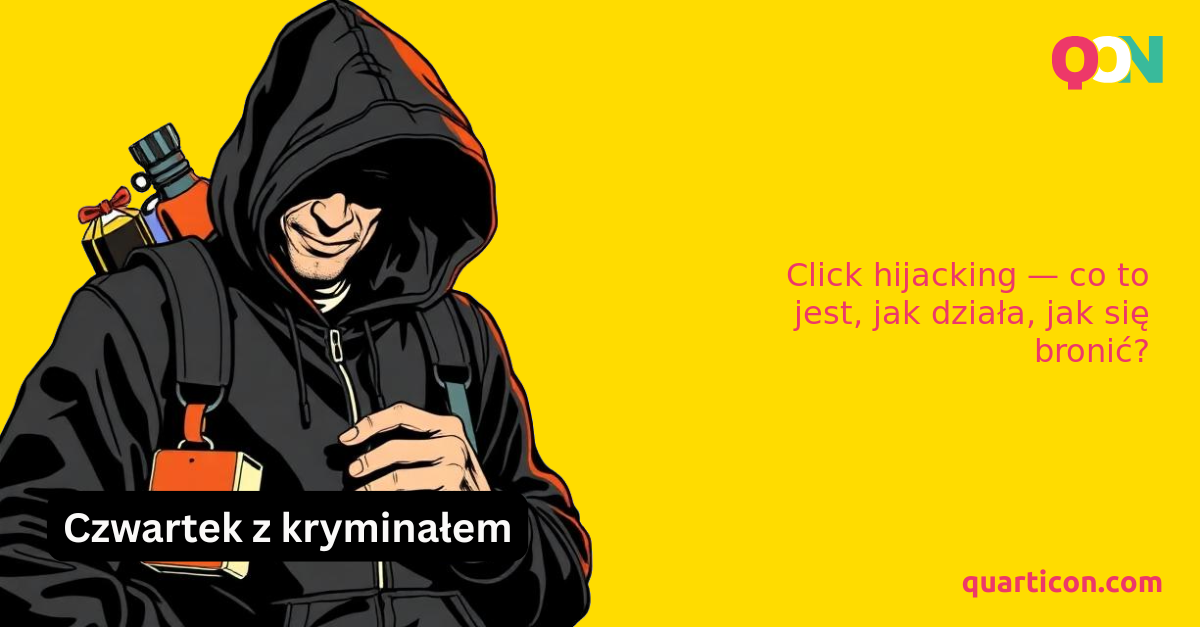 Click hijacking — co to jest, jak działa, jak się bronić?
