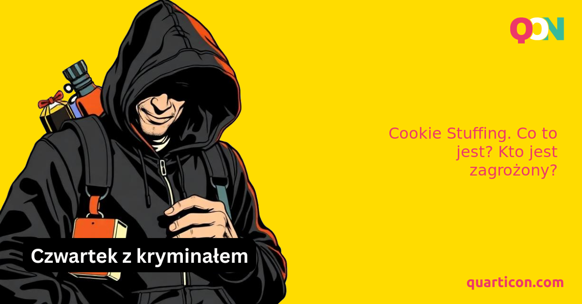 Cookie Stuffing. Co to jest? Kto jest zagrożony?