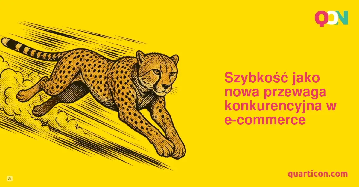 Szybkość jako nowa przewaga konkurencyjna w e-commerce
