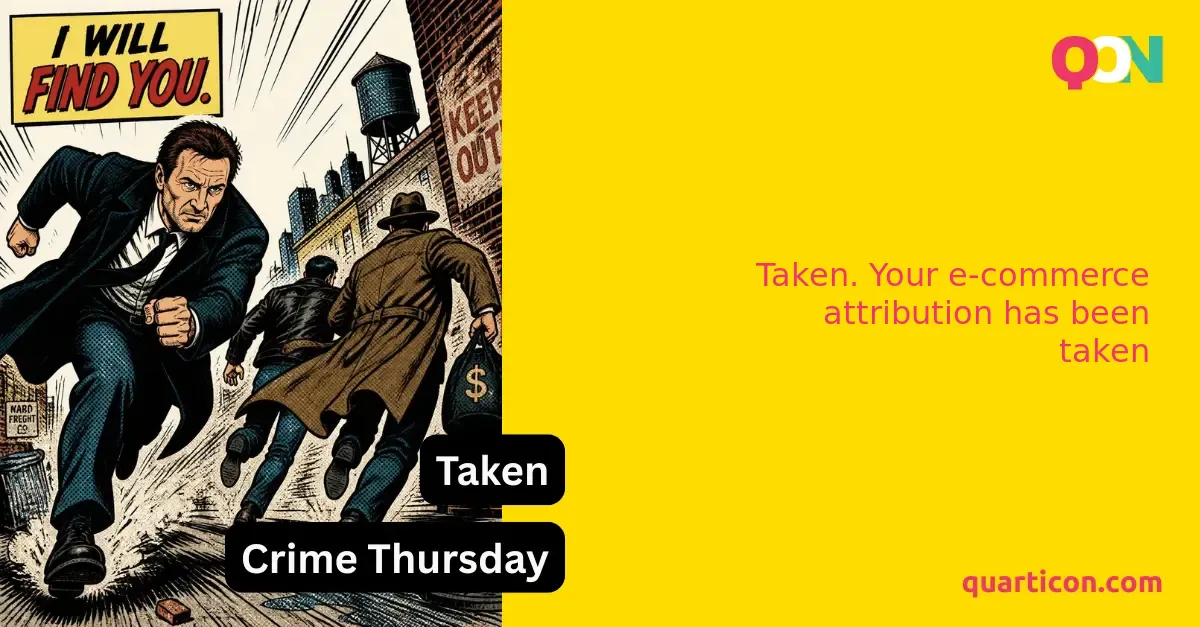 Taken. Your e-commerce attribution has been taken